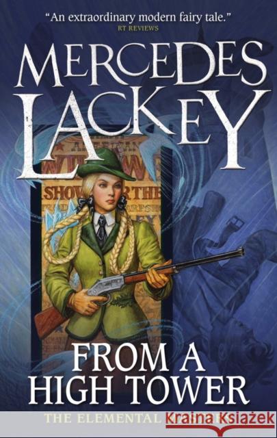 From A High Tower Mercedes Lackey 9781783299614 TITAN PUBLISHING GROUP - książka