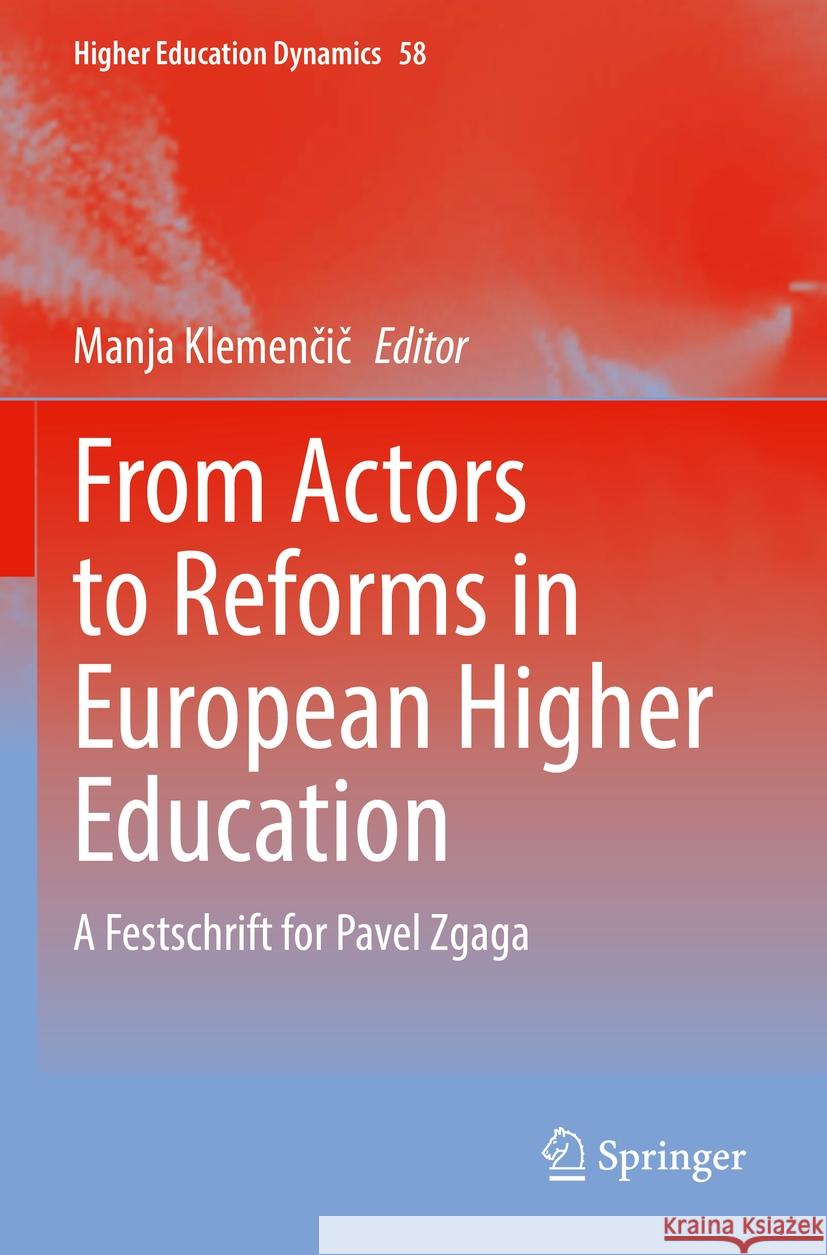 From Actors to Reforms in European Higher Education  9783031094026 Springer International Publishing - książka