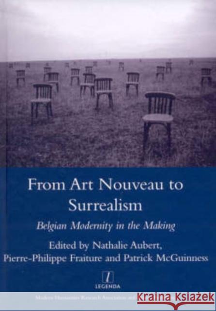 From Art Nouveau to Surrealism: European Modernity in the Making Aubert, Nathalie 9781904350644 Legenda - książka