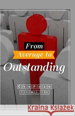 From Average to Outstanding Deborah Siegel 9781519626554 Createspace Independent Publishing Platform - książka