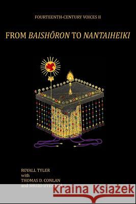 From Baishoron to Nantaiheiki Royall Tyler 9780994571519 Blue-Tongue Books - książka