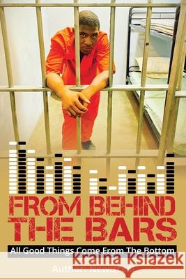 From Behind Bars: All Good Things Come From The Bottom Matthews Isreal Reese 9781087913162 Newisreal - książka