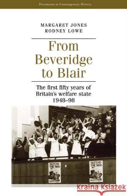 From Beveridge to Blair Bennett, Harry 9780719041037 Manchester University Press - książka