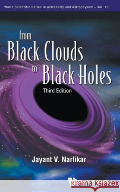 From Black Clouds to Black Holes (Third Edition) Narlikar, Jayant V. 9789814350372  - książka