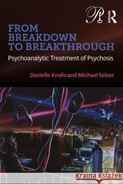 From Breakdown to Breakthrough Michael Selzer 9781032579016 Taylor & Francis Ltd - książka