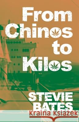 From Chinos to Kilos Stevie Bates 9781916888500 Basher Publishing - książka