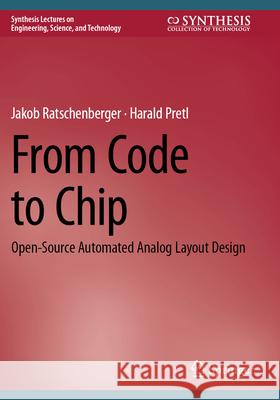 From Code to Chip Ratschenberger, Jakob, Pretl, Harald 9783031685644 Springer - książka