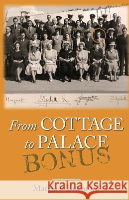 From Cottage to Palace Bonus Margaret Bramford   9781959755036 Malchik Media - książka