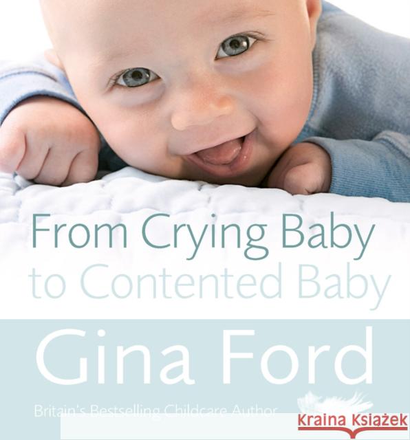 From Crying Baby to Contented Baby Gina Ford 9780091929596  - książka