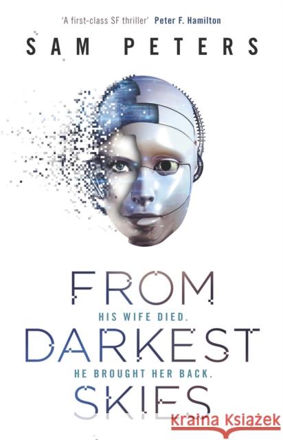 From Darkest Skies Sam Peters 9781473214767 Gollancz - książka