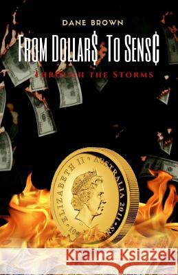 From Dollars to Sense: Through The Storms Media, Mitanni 9780692796979 Edifying Seed Publications - książka