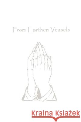 From Earthen Vessels Place A 9780615171067 Samplette - książka