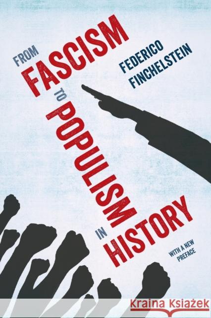 From Fascism to Populism in History Federico Finchelstein 9780520309357 University of California Press - książka