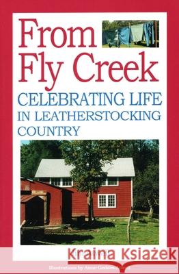 From Fly Creek Jim Atwell 9780925168993 North Country Books - książka