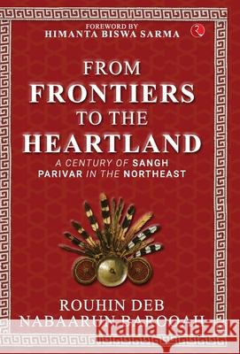 From Frontier to the Heartland Nabaarun Barooah 9789370034952 Unknown - książka