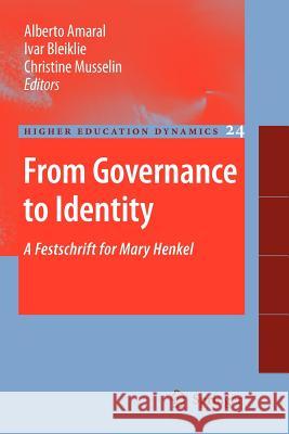 From Governance to Identity: A Festschrift for Mary Henkel Amaral, Alberto 9789048180479 Springer - książka