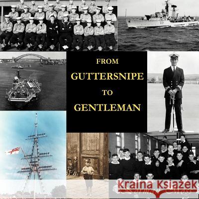 From Guttersnipe to Gentleman Moss, Norman 9781456797348 Authorhouse - książka