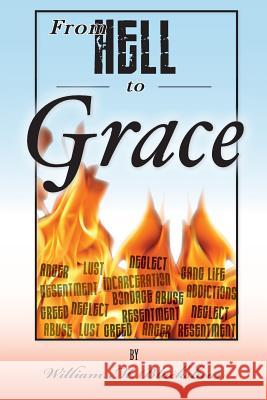 From Hell To Grace Blackshear, William M. 9781481174824 Createspace - książka