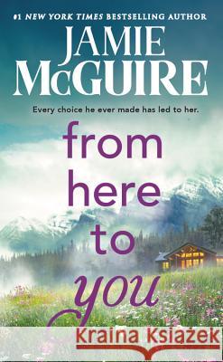 From Here to You Jamie McGuire 9781538730034 Forever - książka