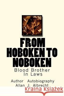 From hoboken to noboken Albrecht, Allan J. 9781466468337 Createspace - książka