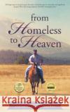 From Homeless to Heaven Jeanne Ann Off 9781639451111 Writers Branding LLC
