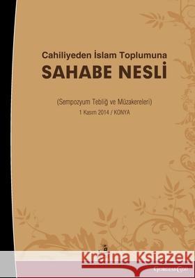 From Ignorance to Islamic Society: Symposium Papers and Discussions Adil Yavuz Adil Yavuz 9781463249472 Fcr - książka