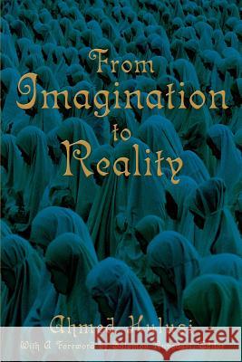 From Imagination to Reality Vedat Yuecel 9780595257867 Writers Club Press - książka