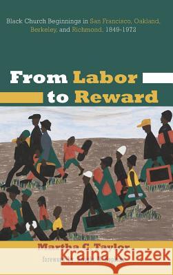 From Labor to Reward Martha C Taylor, Dwight N Hopkins 9781498232838 Resource Publications (CA) - książka