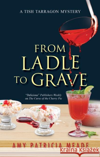 From Ladle to Grave Amy Patricia Meade 9780727890566 Canongate Books - książka