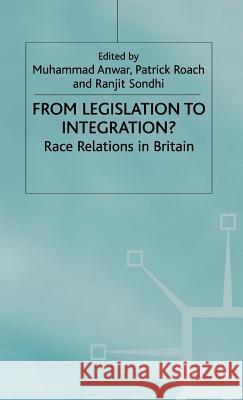 From Legislation to Integration Anwar, M. 9780333733165 PALGRAVE MACMILLAN - książka
