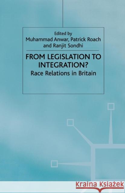 From Legislation to Integration Anwar, M. 9781349407262 Palgrave MacMillan - książka