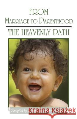 From Marriage to Parenthood Abbas Merali Shaheen Merali 9781909285408 World Federation of Ksimc - książka