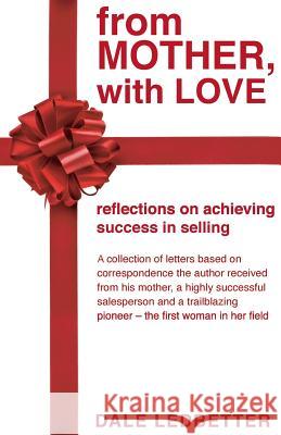 From Mother with Love Dale Ledbetter 9781884667015 Ledbetter Enterprises, Inc. - książka
