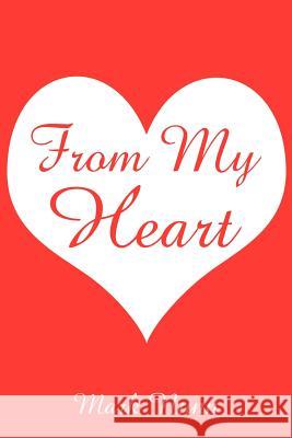 From My Heart Mark Nunn 9781420847246 Authorhouse - książka