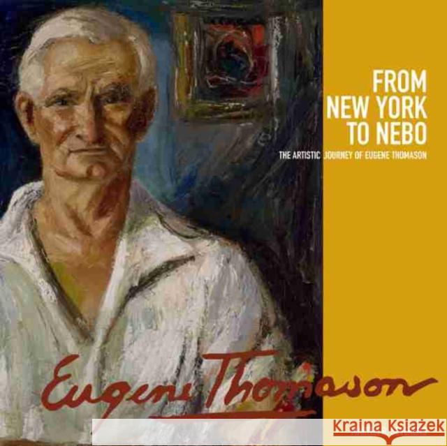 From New York to Nebo: The Artistic Journey of Eugene Thomason Severens, Martha R. 9781611175103 University of South Carolina Press - książka
