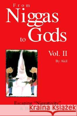 From Niggas to Gods Vol.II: Escaping