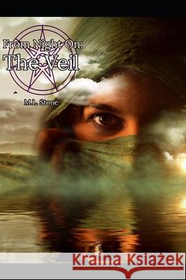 From Night On: The Veil Matthew Stone 9781701434462 Independently Published - książka