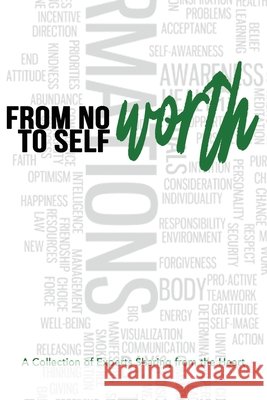 From No Worth To Self-Worth Candice Bakx-Friesen, Kenneth Bator, Kristina Servidio 9798508232672 Independently Published - książka