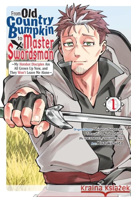 From Old Country Bumpkin to Master Swordsman, Vol. 1 Tetsuhiro Nabeshima 9798855401899 Yen Press - książka