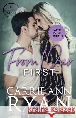 From Our First Carrie Ann Ryan 9781950443963 Carrie Ann Ryan - książka