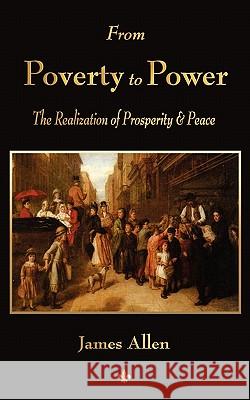 From Poverty To Power James Allen 9781603863926 Watchmaker Publishing - książka