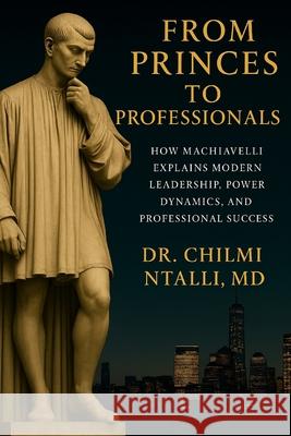 From Princes to Professionals Chilmi Ntalli 9786188815803 Ntalli Press - książka