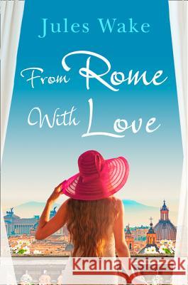 From Rome with Love Wake, Jules 9780008221959  - książka