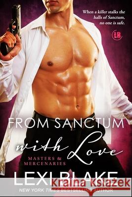 From Sanctum with Love Lexi Blake 9781937608507 Dlz Entertainment - książka