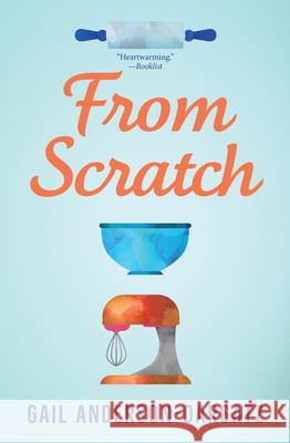 From Scratch Gail Anderson-Dargatz 9781459815025 Raven Books - książka