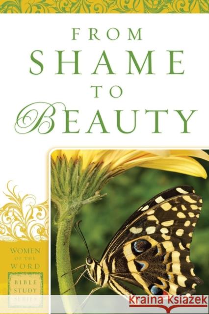 From Shame to Beauty Marie Powers Jane Hoyt 9780800797676 Chosen Books - książka