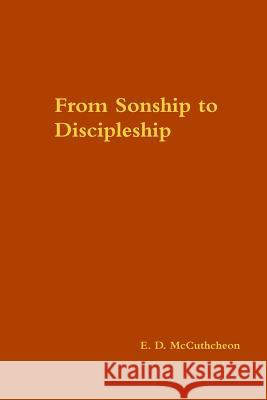 From Sonship to Discipleship David Montgomery (Yale University Connecticut) 9781387374229 Lulu.com - książka