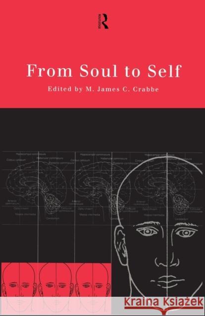 From Soul to Self M. James C. Crabbe 9780415171182 Routledge - książka