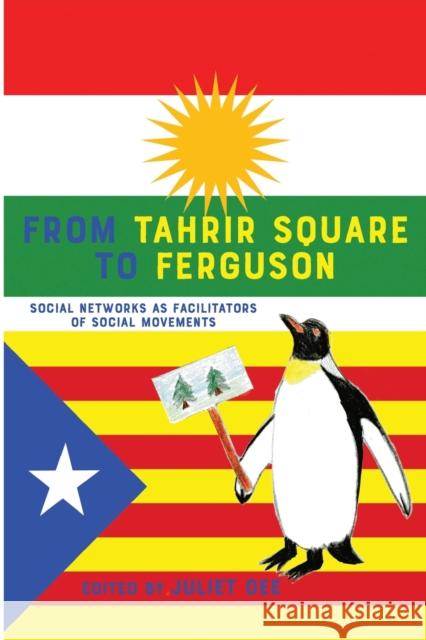 From Tahrir Square to Ferguson: Social Networks as Facilitators of Social Movements Drucker, Susan 9781433129391 Peter Lang Publishing - książka