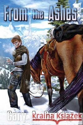 From the Ashes MS Cary a. Conder MR Mitchell Davidson Bentley 9781533399595 Createspace Independent Publishing Platform - książka